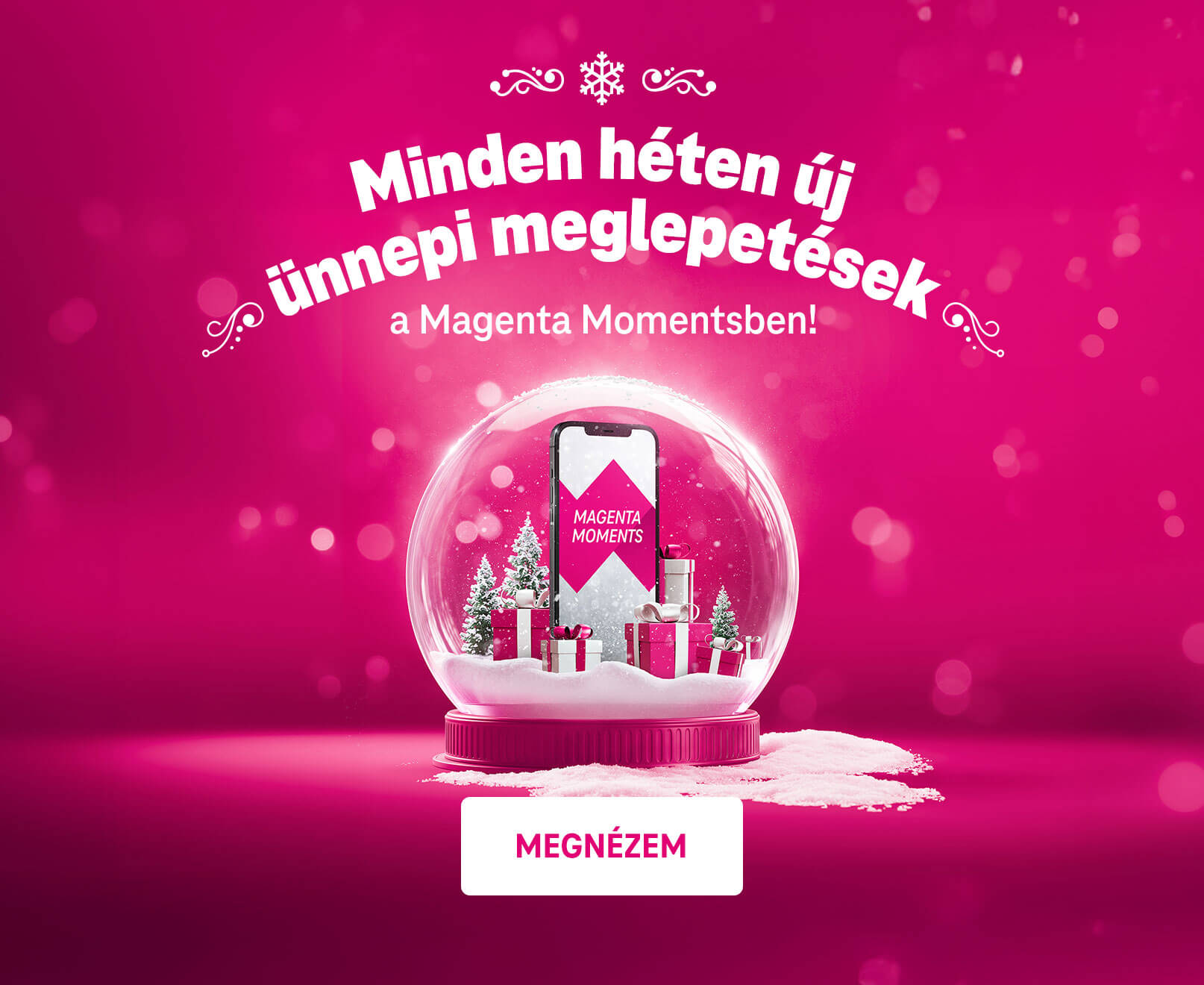 Minden héten új ünnepi meglepetések a Magenta Momentsben