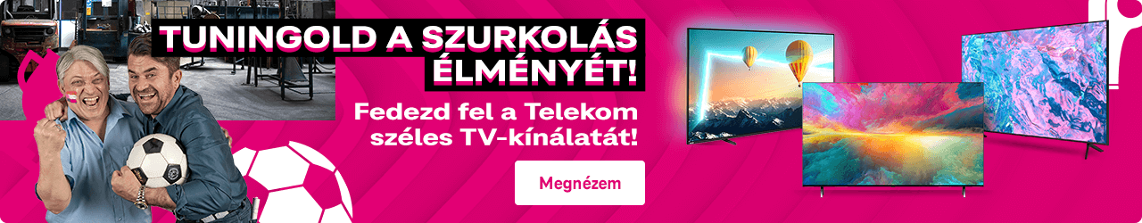 Tuningold a szurkolás élményét! Fedezd fel a Telekom széles TV-kínálatát!